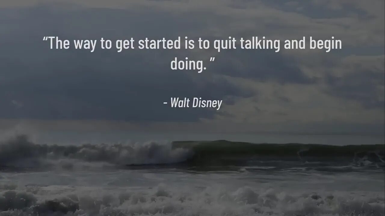 Walt Disney quote about getting started