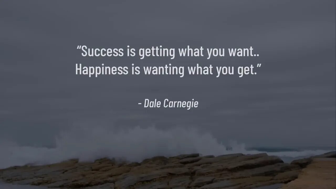 Dale Carnegie quote about success and happiness