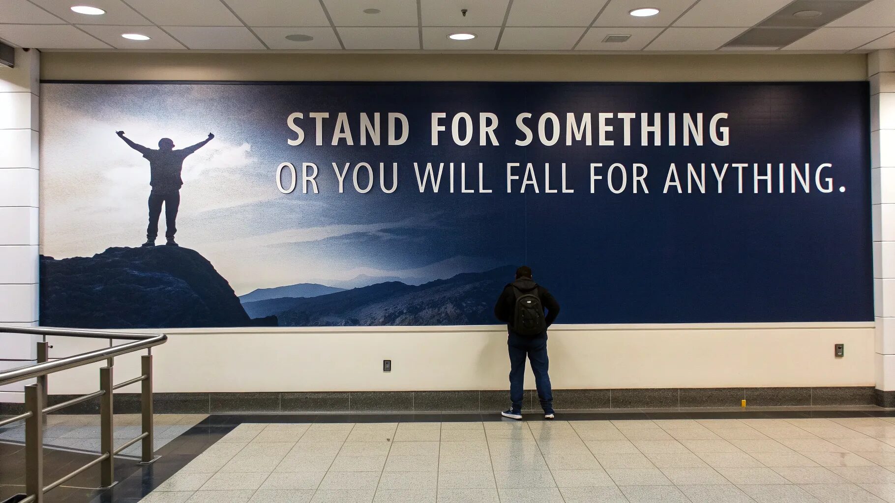 "Stand for something or you will fall for anything."